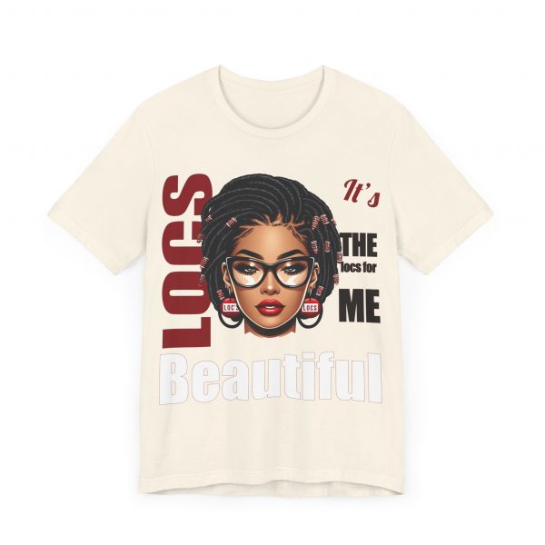 Beautiful Locs T-Shirt - Image 31