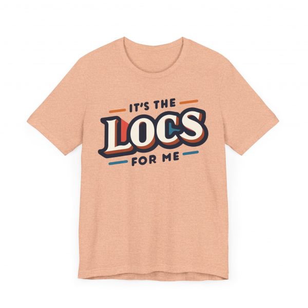It's the Locs for Me T-Shirt - Multiple Colors Available - Image 19