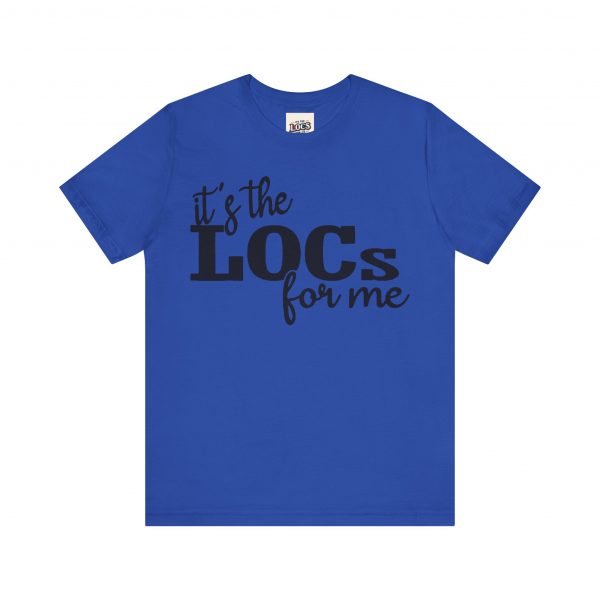 It's the Locs for Me T-Shirt - Multiple Colors Available black print - Image 49