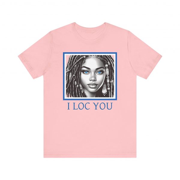I Loc You: Romantic Loc-Inspired Tee - Image 53