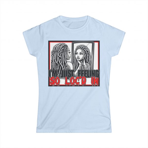 Women's Feeling Loc'd IN Tee - Image 7