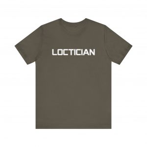 Loctician T-Shirt