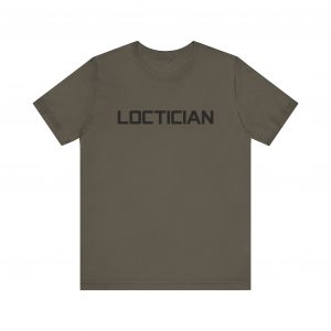 Loctician T-Shirt