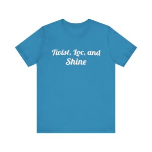 Twist Loc and Shine