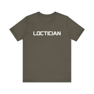 Loctician T-Shirt